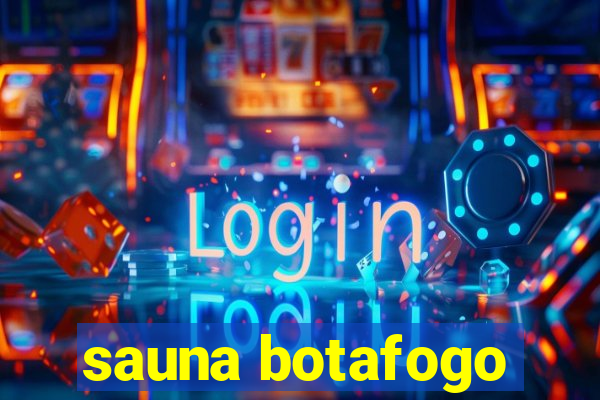 sauna botafogo